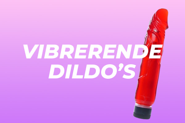 vibrerende dildo